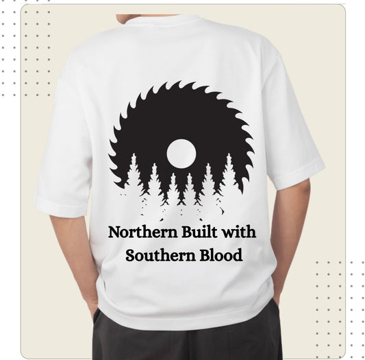 “Northern Built with Southern Blood” Tshirt
